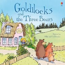Goldilocks and the Three Bears (Picture Books)