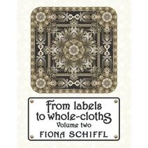 From labels to whole-cloths (From Labels to Whole-Cloths)