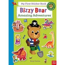 Bizzy Bear: My First Sticker Book: Amazing Adventures (Bizzy Bear)