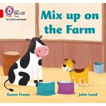 Mix up on the Farm (Collins Big Cat Phonics for Letters and Sounds)