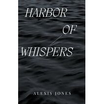 Harbor Of Whispers (Fiction)