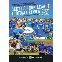 Scottish Non-League Football Review 2021