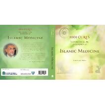 1001 Cures: Introduction to the History of Islamic Medicine