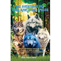 aventuras del Lobo Azul y sus amigos