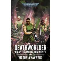 Deathworlder (Warhammer 40,000)