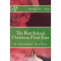 Best School Christmas Float Ever