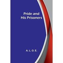 Pride and His Prisoners