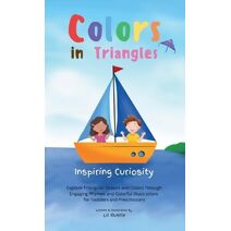 Colors in Triangles - Inspiring Curiosity (Colors in Shapes)