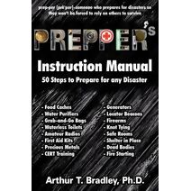 Prepper's Instruction Manual