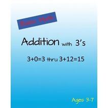 Basic Math Addition with 3's (Basic Math Addition)