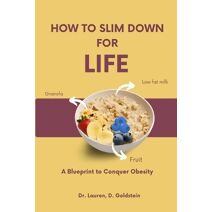 How to Slim Down for Life