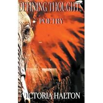 Defining Thoughts Poetry (Poetic Experience)