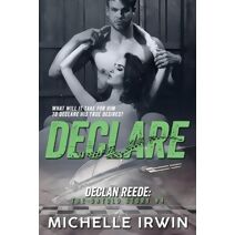 Declare (Declan Reede: The Untold Story)