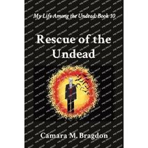 Rescue of the Undead