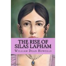 rise of silas lapham (Special Edition)