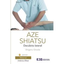 Aze Shiatsu, Tomo 2 (Aze Shiatsu)