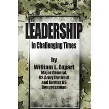 Leadership in Challenging Times