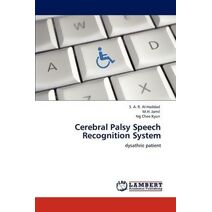 Cerebral Palsy Speech Recognition System