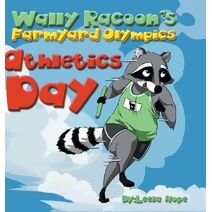 Wally Raccoon's Farmyard Olympics - Athletics Day