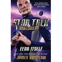 Star Trek: Discovery: Fear Itself (Star Trek: Discovery)