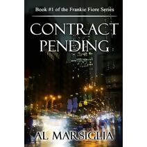Contract Pending (Frankie Fiore Crime Thrillers)