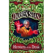 Hunters of the Dusk (Saga of Darren Shan)