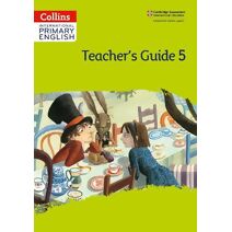 International Primary English Teacher’s Guide: Stage 5 (Collins International Primary English)