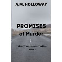 Promises of Murder (Sheriff Jada Steele Mysteries)