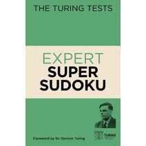 Turing Tests Expert Super Sudoku (Turing Tests)