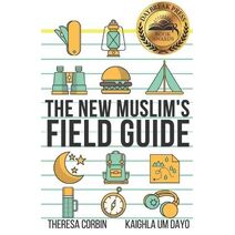 New Muslim's Field Guide