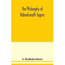 philosophy of Rabindranath Tagore