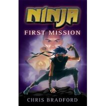 First Mission (Ninja)