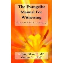 Evangelist Manual For Witnessing