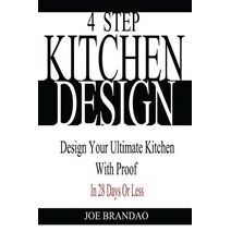 4 Step Kitchen Design