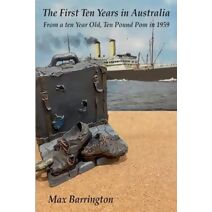 First Ten Years in Australia