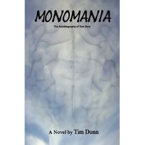 Monomania - The Autobiography of Tom Dory