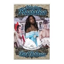 Heirloom Plantation