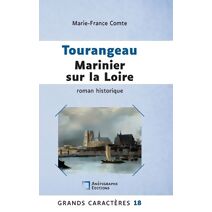 Tourangeau marinier sur la Loire