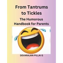 From Tantrums to Tickles