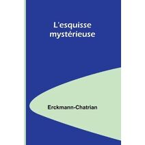 L'esquisse mystérieuse