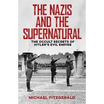 Nazis and the Supernatural