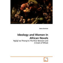 Project of Balew Ideology and Women In African Novels