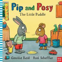Pip and Posy: The Little Puddle (Pip and Posy)
