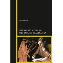 Alcaic Metre in the English Imagination