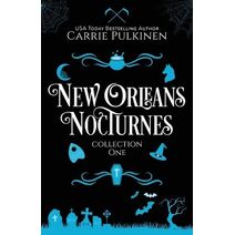 New Orleans Nocturnes Collection 1 (New Orleans Nocturnes)