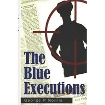 Blue Executions (Keegan Trilogy)
