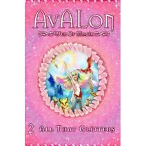All That Glitters (Avalon Web of Magic)
