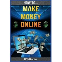 How To Make Money Online (How to Books)