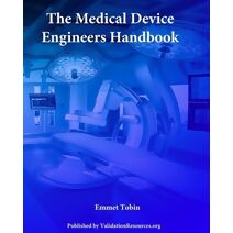 Medical Device Engineers Handbook