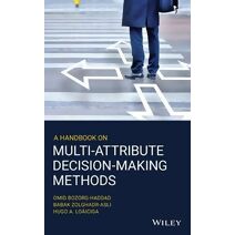 Handbook on Multi-Attribute Decision-Making Methods